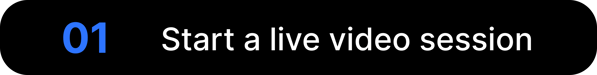 (01) Start a live video session