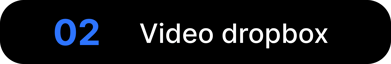 Video dropbox Video dropbox