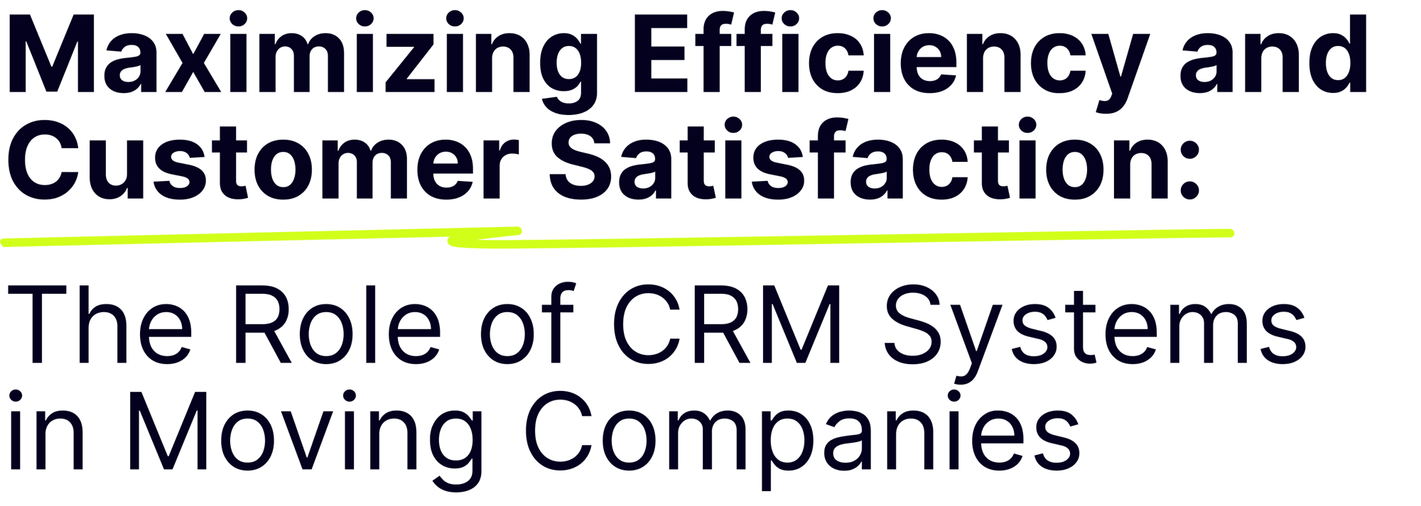 Maximizing Efficiency and Customer Satisfaction Maximizing Efficiency and Customer Satisfaction