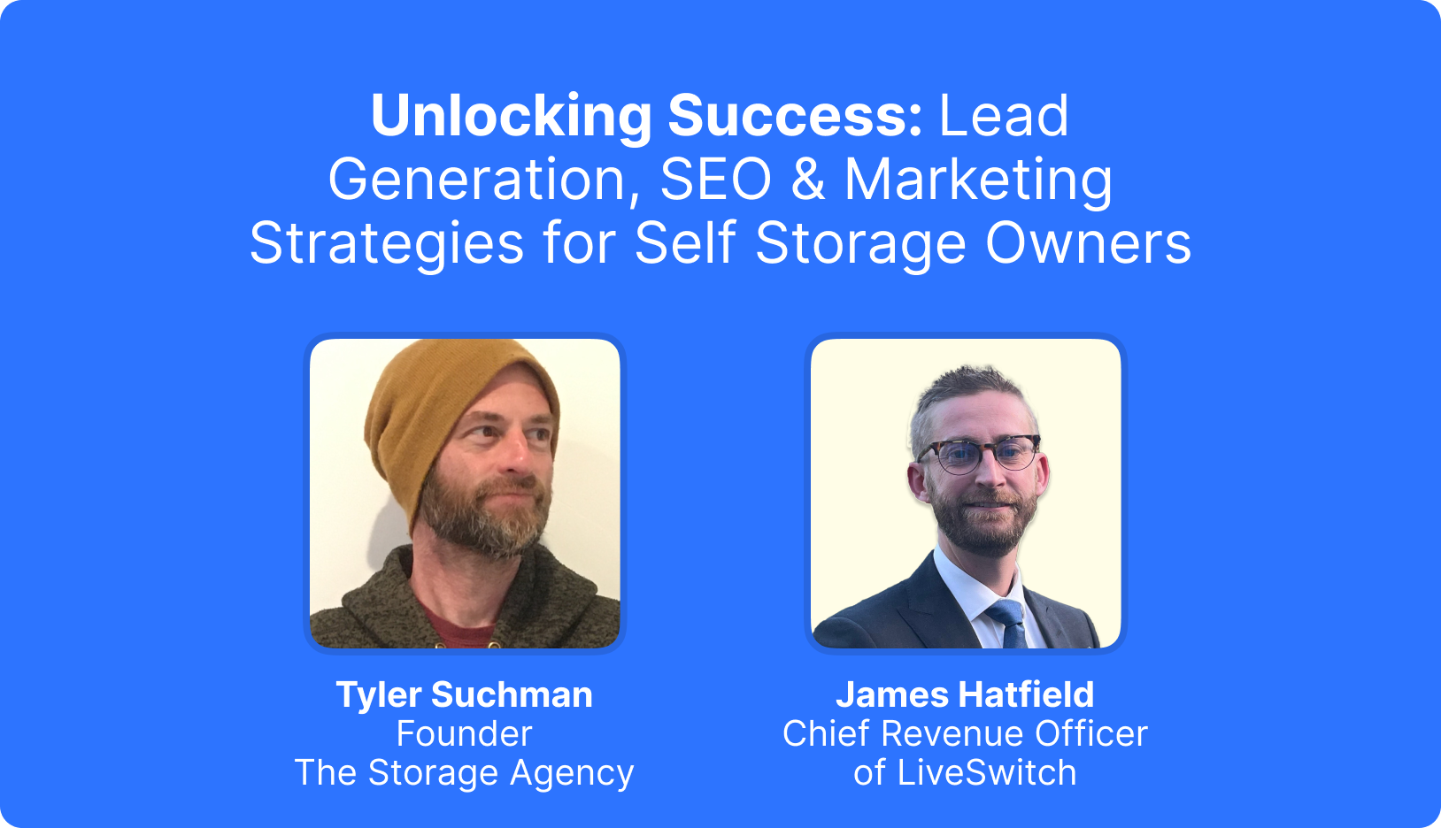 Webinar: Unlocking Success: Lead Generation, SEO, and Marketing Strategies for Self Storage Owners