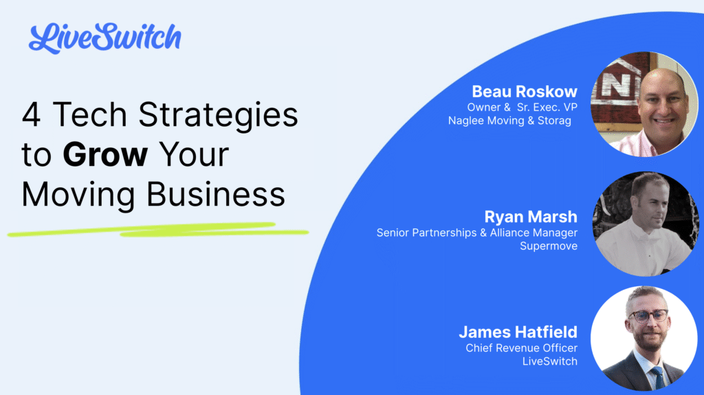 Webinar: 4 Tech Strategies to Grow Your Moving Business