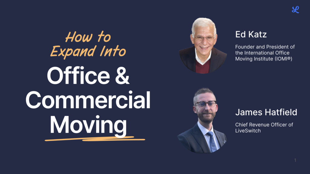Webinar: How & Why to Expand Into Office Moving