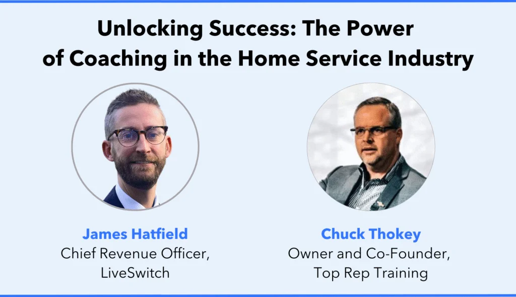 Webinar: Unlocking Success -- The Power of Coaching in the Home Service Industry