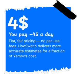Yembo v.s. LiveSwitch - Pricing